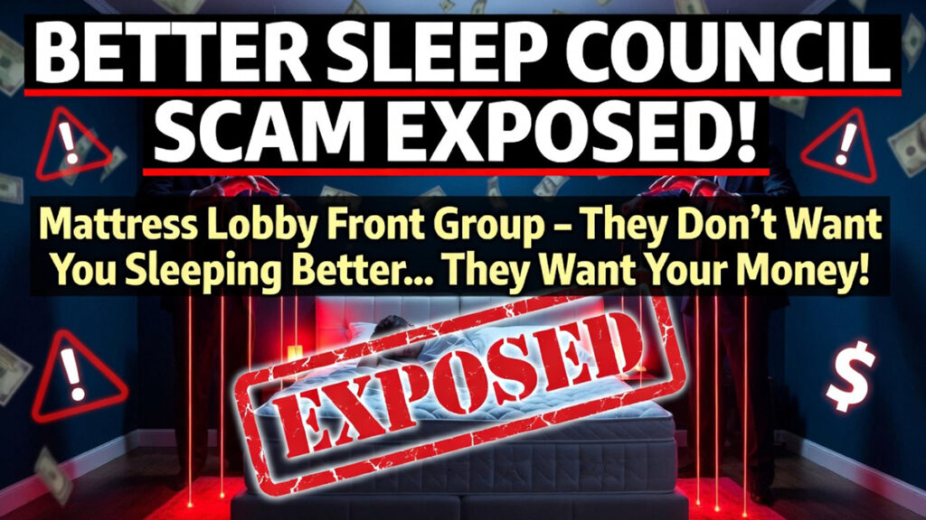 Better Sleep Council front group funded by mattress industry lobby promoting 5-7 year mattress replacement myth